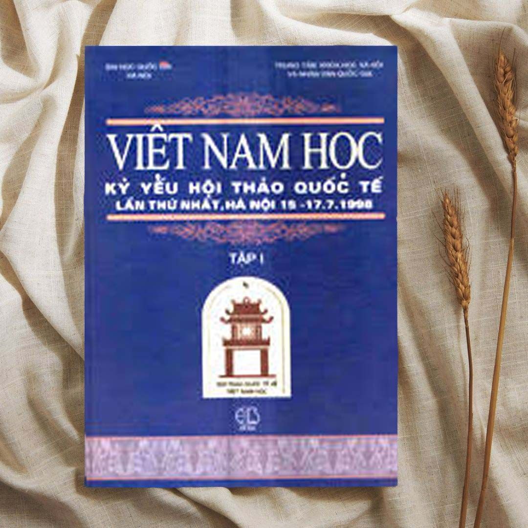 Kỷ yếu Hội thảo Quốc tế Việt Nam học lần thứ nhất (1998)